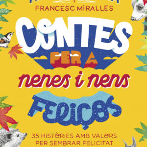 Contes per a nenes i nens feliços
