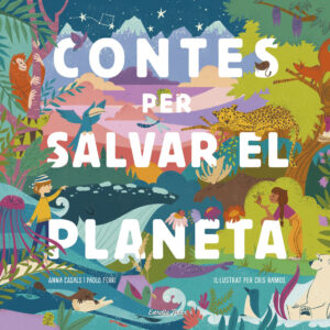 Contes per salvar el planeta
