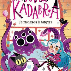 Anna Kadabra. Un monstre a la banyera