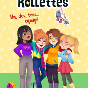 Les Rollettes. Un, dos, tres... equip!