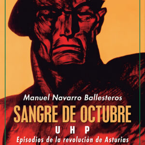 Sangre de octubre: UHP