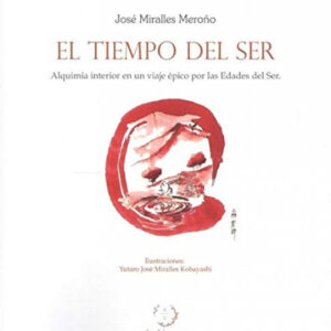 Tiempo del ser:alquimia interior en un viaje epico