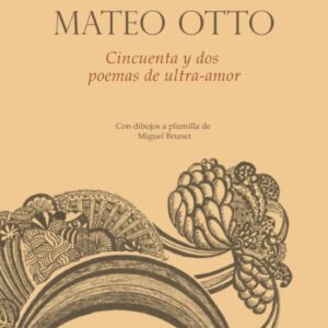 Cincuenta y dos poemas de ultra-amor