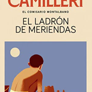 El ladrón de meriendas (Comisario Montalbano 3)