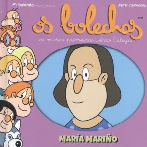 Os Bolechas. Colección Letras Galegas. María Mariño