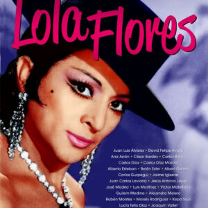 EL UNIVERSO DE LOLA FLORES