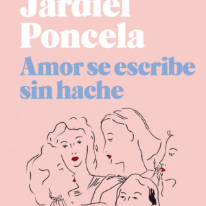 Amor se escribe sin hache