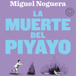 La muerte del Piyayo