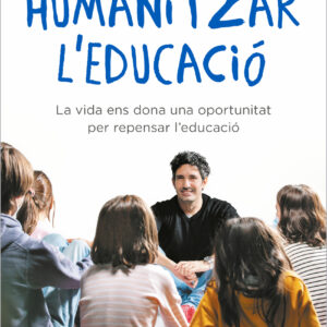 Humanitzar l'educació