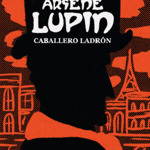 Arsène Lupin, caballero ladrón