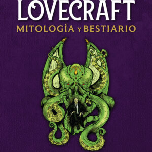 H.P. Lovecraft Mitología y Bestiario