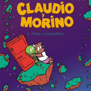 Claudio y Morino 2. ¡Feliz cumpleaños!