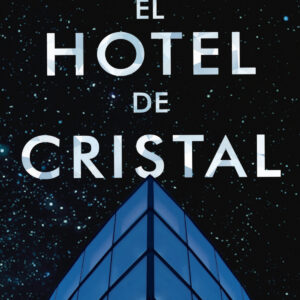 El hotel de cristal