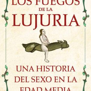 Los fuegos de la lujuria