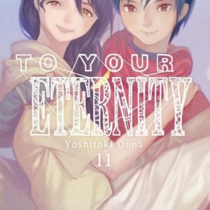 TO YOUR ETERNITY 11