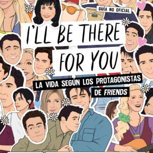 I'll be there for you