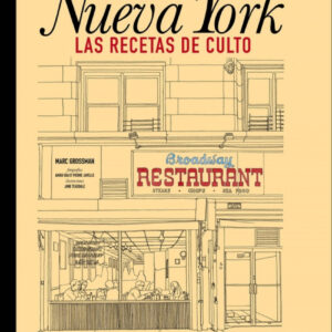 Nueva York. Las recetas de culto