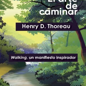 ARTE DE CAMINAR, EL (NE)