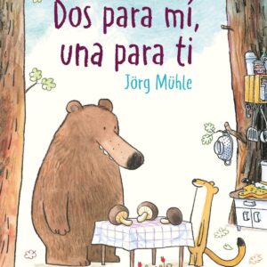 Dos para mí y una para ti