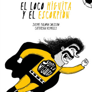 El loco Higuita y el escorpión