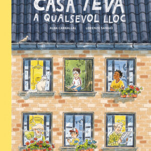 Casa teva a qualsevol lloc