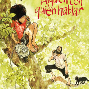 Alguien con quien hablar