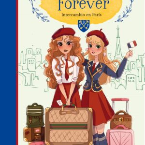 Intercambio en París (Best Friends Forever 3)
