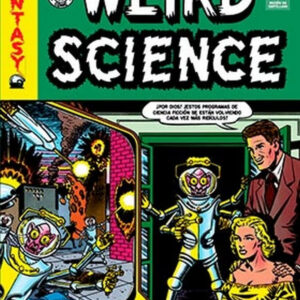 WEIRD SCIENCE VOLUMEN 1