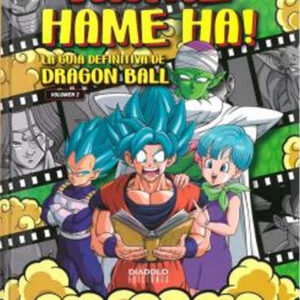 KAME HAME HA 2 LA GUIA DEFINITIVA DE DRAGON BALL