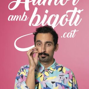 Albert Roig. Humor amb bigoti.