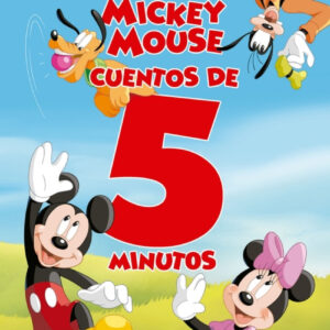 Mickey Mouse. Cuentos de 5 minutos
