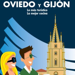 Oviedo y Gijón Escapada