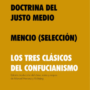 Gran Estudio, Doctrina del Justo Medio y Mencio
