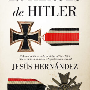 Los héroes de Hitler