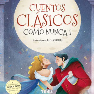 Cuentos Clásicos como nunca I
