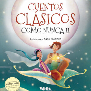 Cuentos Clásicos como nunca II