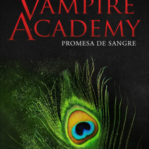Vampire Academy 4: Promesa de sangre