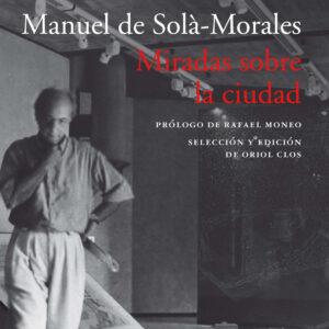 Miradas sobre la ciudad