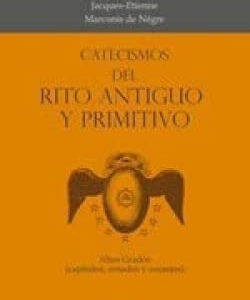 Catecismos del Rito Antiguo y Primitivo