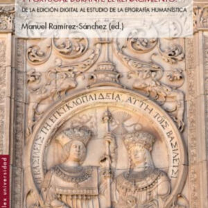 Escritura expuesta y poder en España y Portugal durante el Renacimiento
