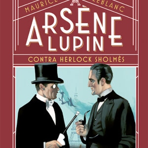 Arsène Lupin, contra Herlock Sholmès