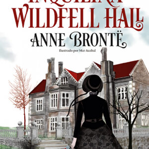 La inquilina de Wildfell Hall