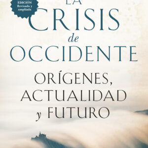 La crisis de occidente