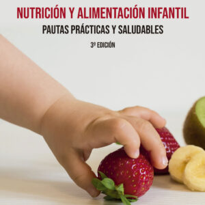 NUTRICIÓN Y ALIMENTACIÓN INFANTIL.