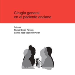 CIRUGIA GENERAL EN EL PACIENTE ANCIANO