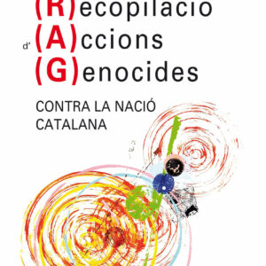 Recopilació d'Accions Genocides contra la nació catalana