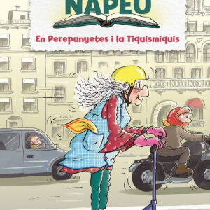 Les aventures de la Napeu. El Perepunyetes i la Tiquismiquis