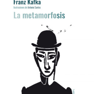 La Metamorfosis Ed. 2022 Cartoné
