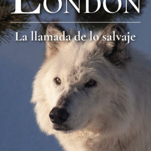 LA LLAMADA DE LO SALVAJE