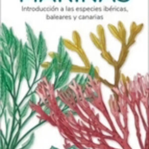 ALGAS MARINAS INTRODUCCION A ESPECIES IBERICAS BALEARES CAN